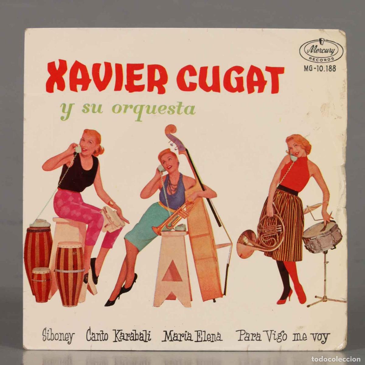 Discos de vinilo: EP. Xavier Cugat - Siboney + 3 - Foto 1