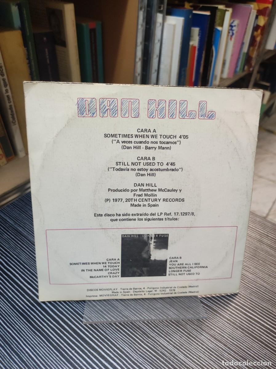 Discos de vinilo: DAN HILL A VECES CUANDO NOS TOCAMOS - Foto 2