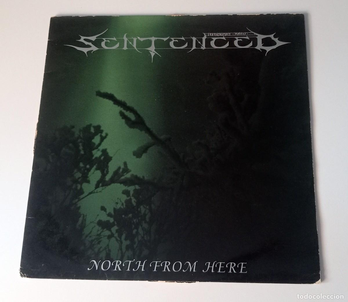 Discos de vinilo: LP SENTENCED - NORTH FROM HERE - Foto 1