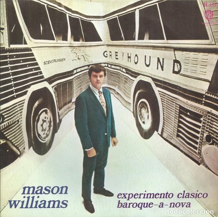 Discos de vinilo: MASON WILLIAMS &middot;&middot;&middot; Classical Gas / Baroque-A-Nova - (Single) - Foto 1