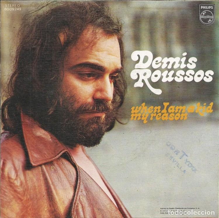 Discos de vinilo: DEMIS ROUSSOS &middot;&middot;&middot; When I Am A Kid / My Reason - (Single) - Foto 2