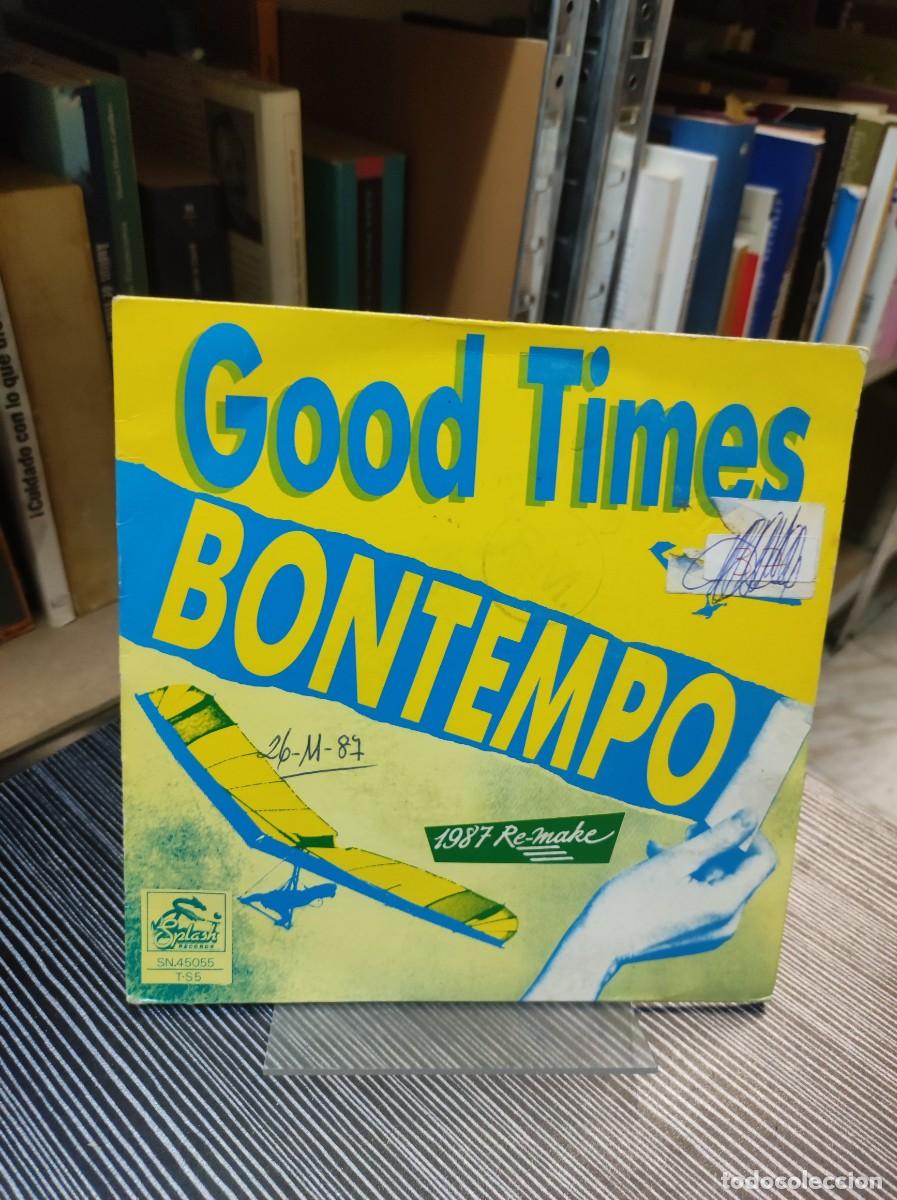 Discos de vinilo: Bontempo &ndash; Good Times (1987 Re-make) - Foto 1
