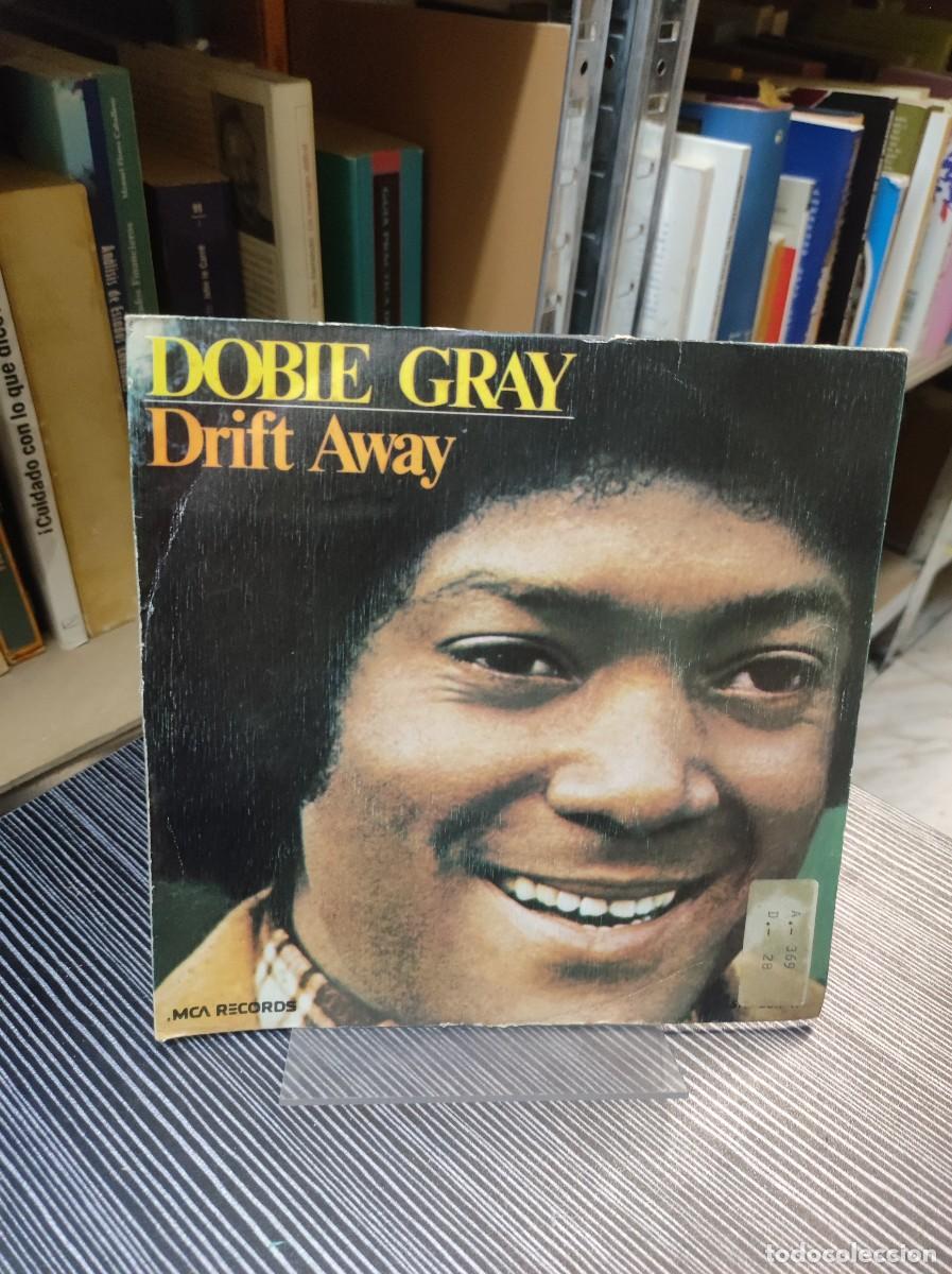 Discos de vinilo: Dobie Gray &ndash; Drift Away - Foto 1