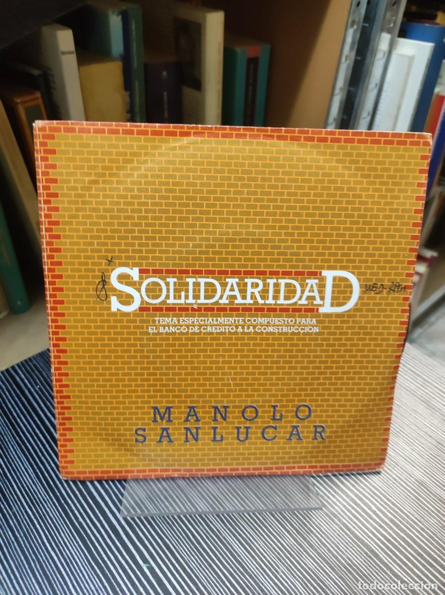 Discos de vinilo: Manolo Sanlucar &ndash; Solidaridad - Foto 1