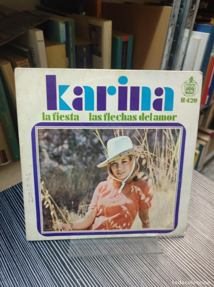Discos de vinilo: Karina &ndash; La Fiesta / Las Flechas Del Amor - Foto 1