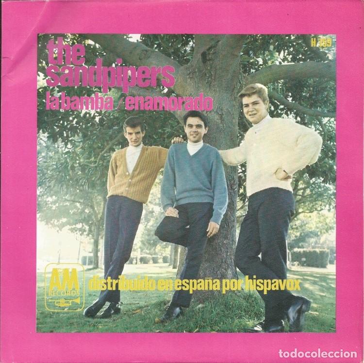 Discos de vinilo: THE SANDPIPERS &middot;&middot;&middot; La bamba / Enamorado &middot;&middot;&middot; (Single) - Foto 1