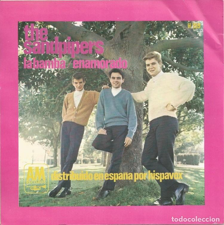 Discos de vinilo: THE SANDPIPERS &middot;&middot;&middot; La bamba / Enamorado &middot;&middot;&middot; (Single) - Foto 2