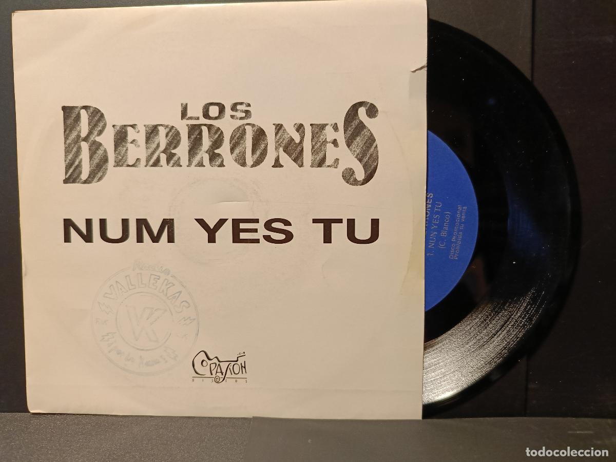 Discos de vinilo: Los Berrones - Num Yes Tu single Promo) - Foto 1