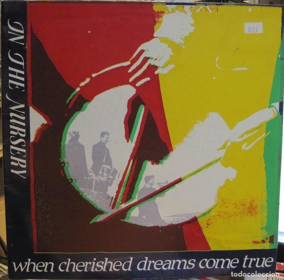 Discos de vinilo: In The Nursery &ndash; When Cherished Dreams Come True - Foto 1