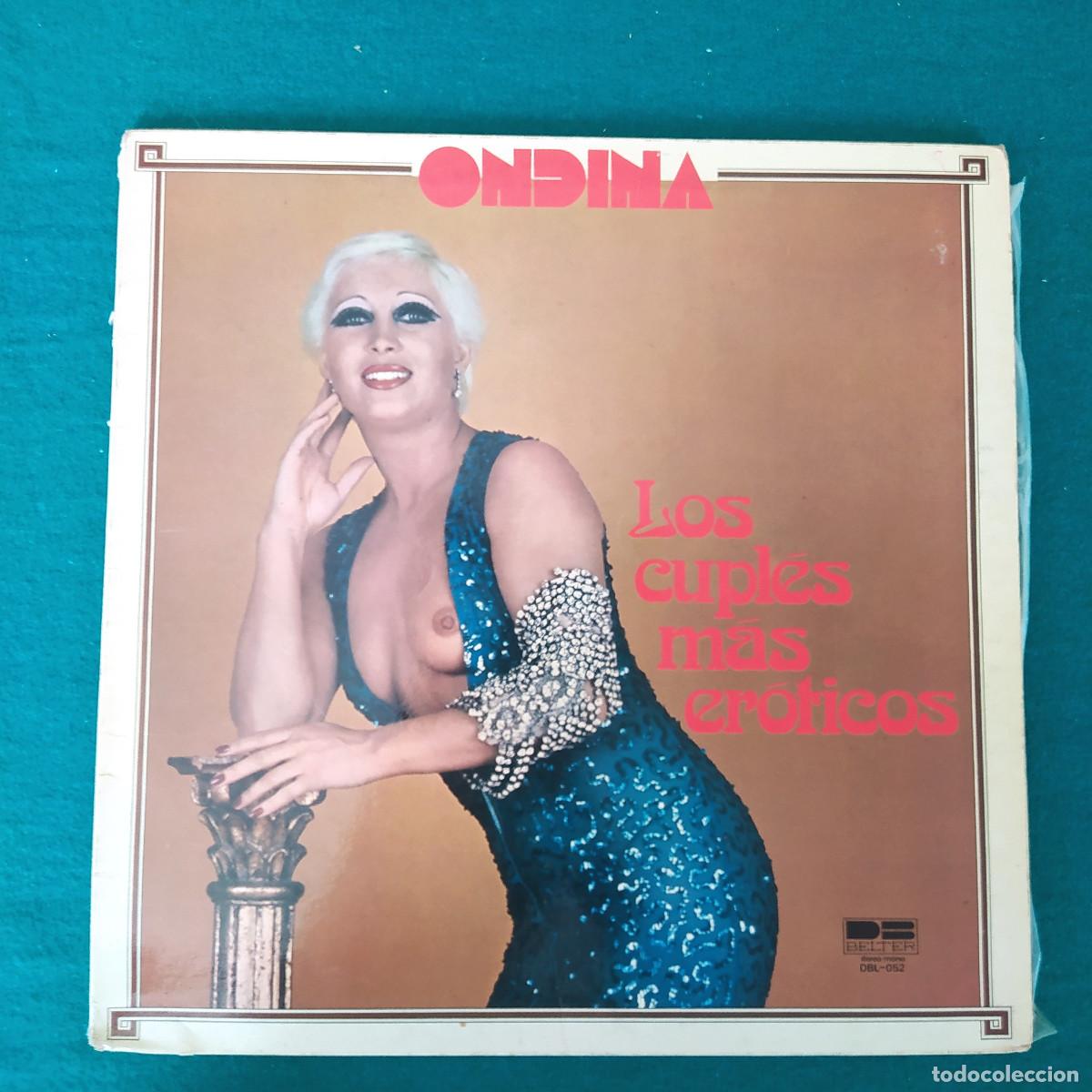 Discos de vinilo: Ondina &ndash; Los Cupl&eacute;s M&aacute;s Er&oacute;ticos - Foto 1