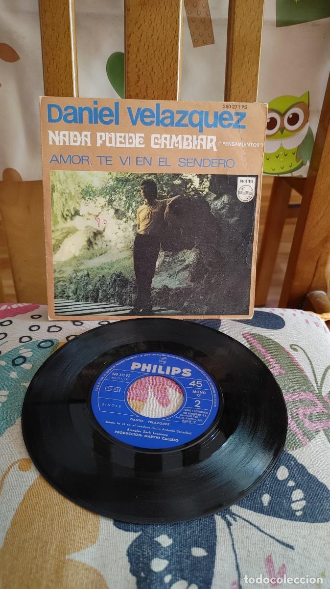 Discos de vinilo: DANIEL VELAZQUEZ-SINGLE NADA PUEDE CAMBIAR - Foto 1