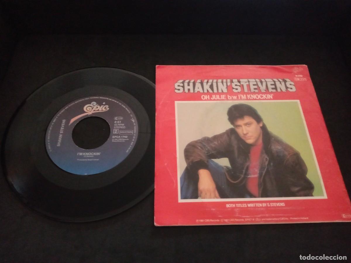 Discos de vinilo: SHAKIN STEVENS - OH JULIE - SINGLE - Foto 2