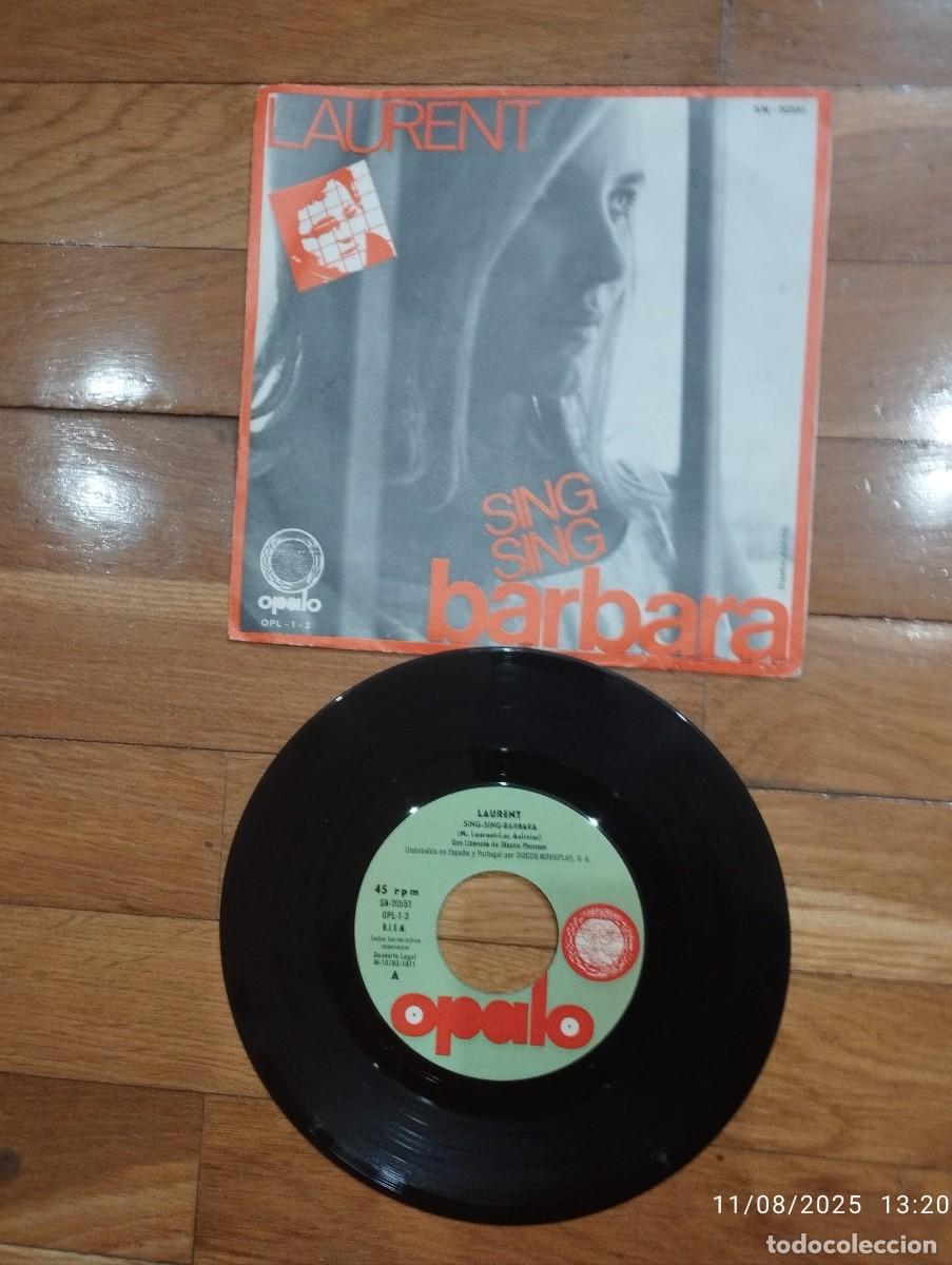 Discos de vinilo: SINGLE - LAURENT - SING, SING BARBARA - 1971 - Foto 1