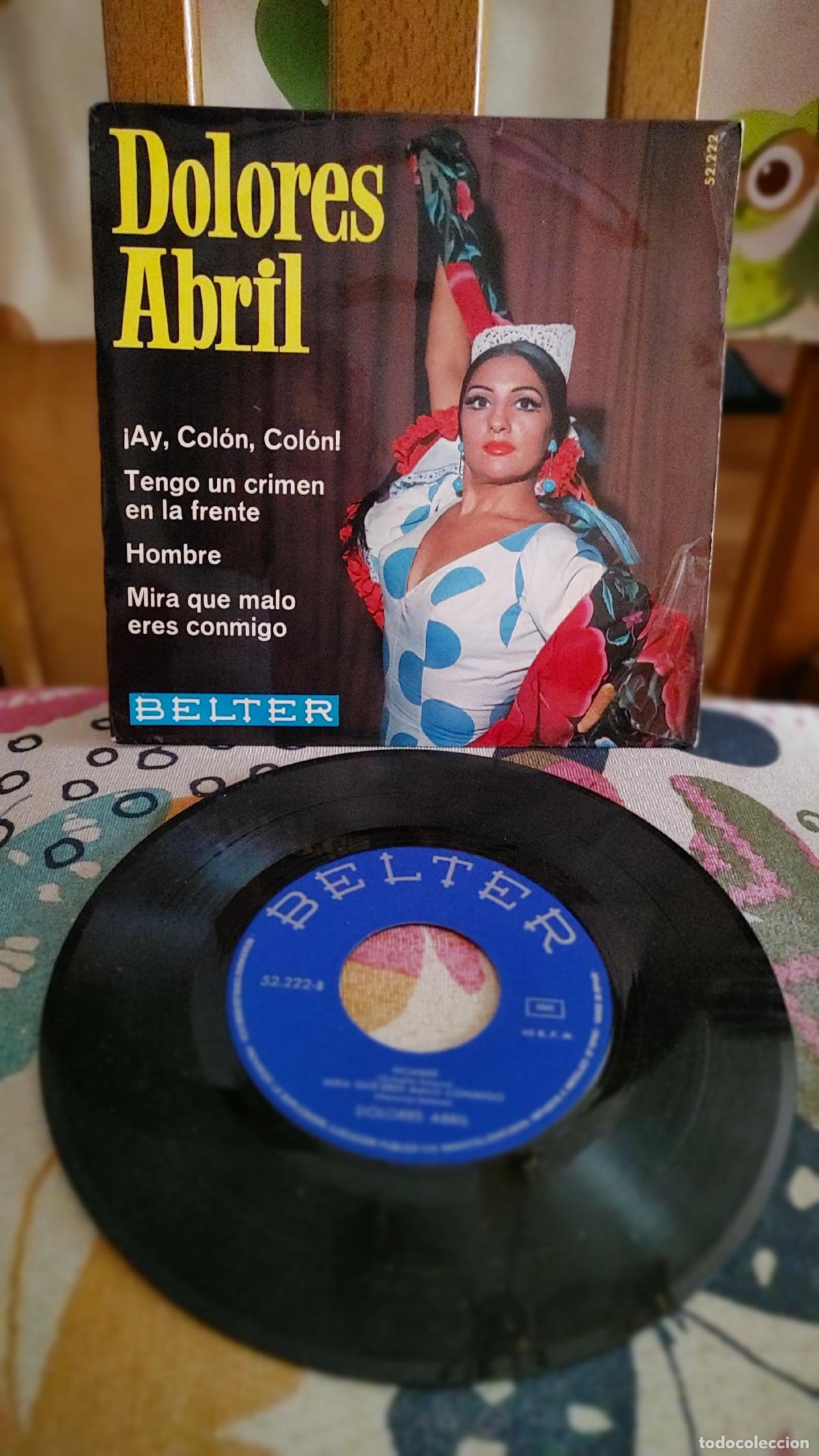 Discos de vinilo: DOLORES ABRIL-EP AY COLON COLON +3 - Foto 1