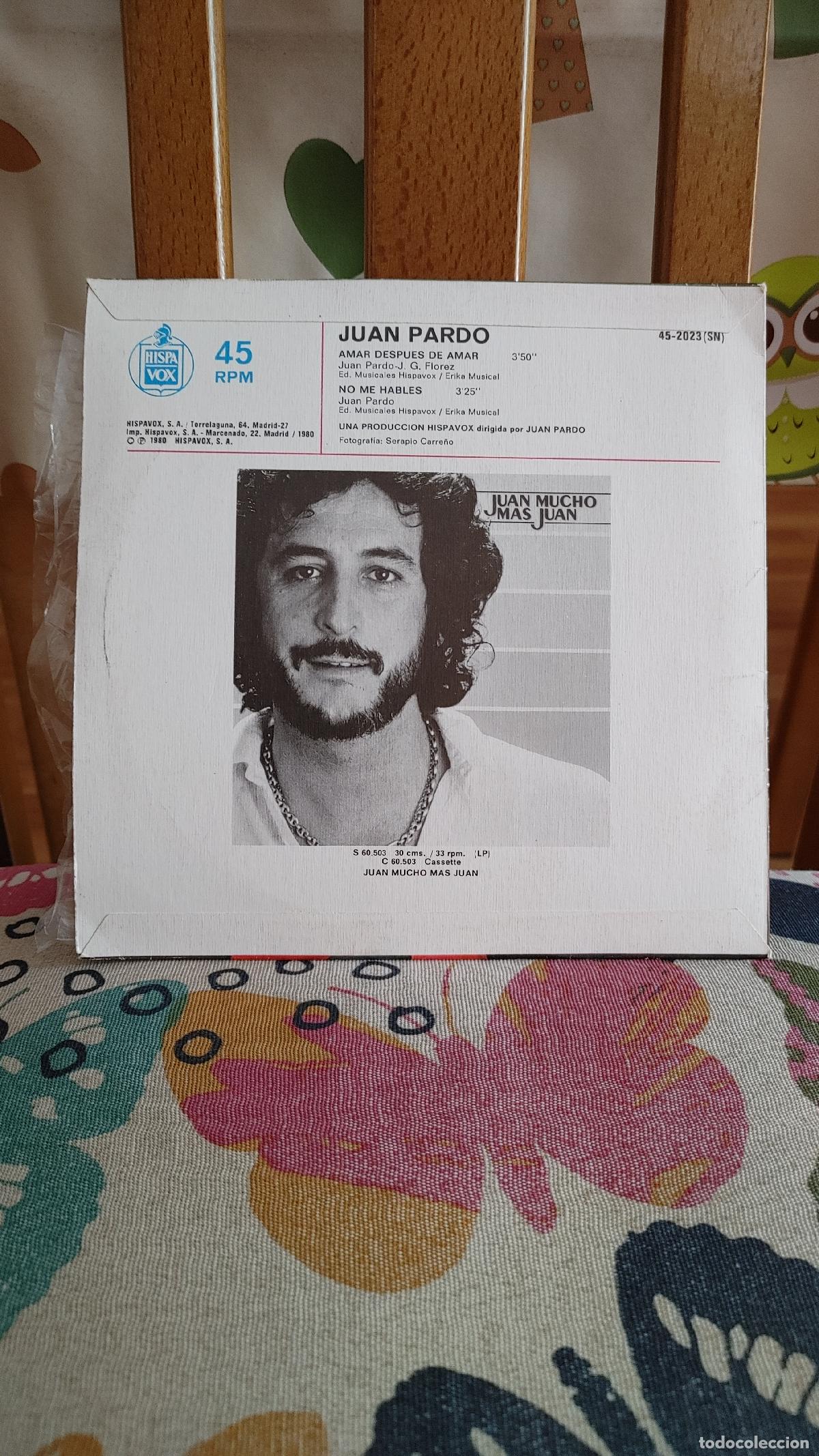 Discos de vinilo: JUAN PARDO-SINGLE AMAR DESPUES DE AMAR - Foto 2