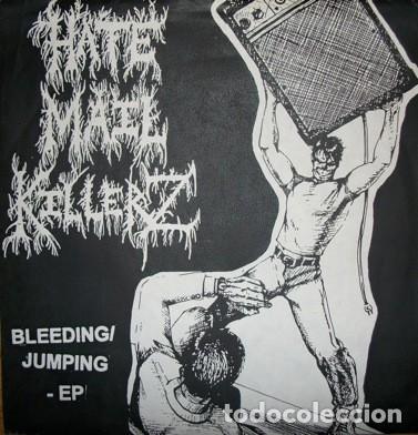 Discos de vinilo: Hate Mail Killerz &ndash; Bleeding/Jumping - EP - 7&rdquo; - 2001 - Skeletor Records &ndash; 01 - Foto 1