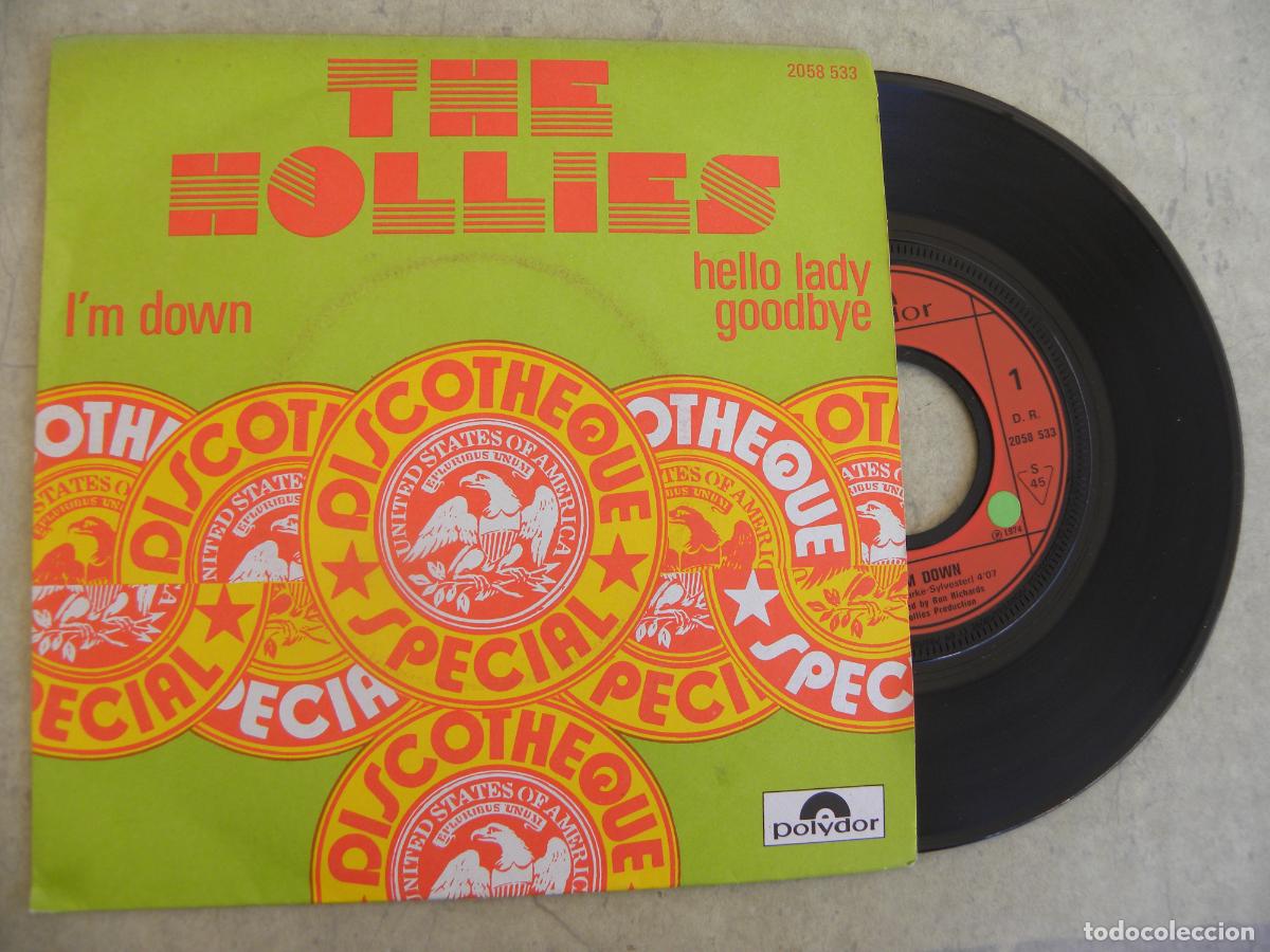 Discos de vinilo: THE HOLLIES -IM DOWN -SINGLE 1974 - Foto 1