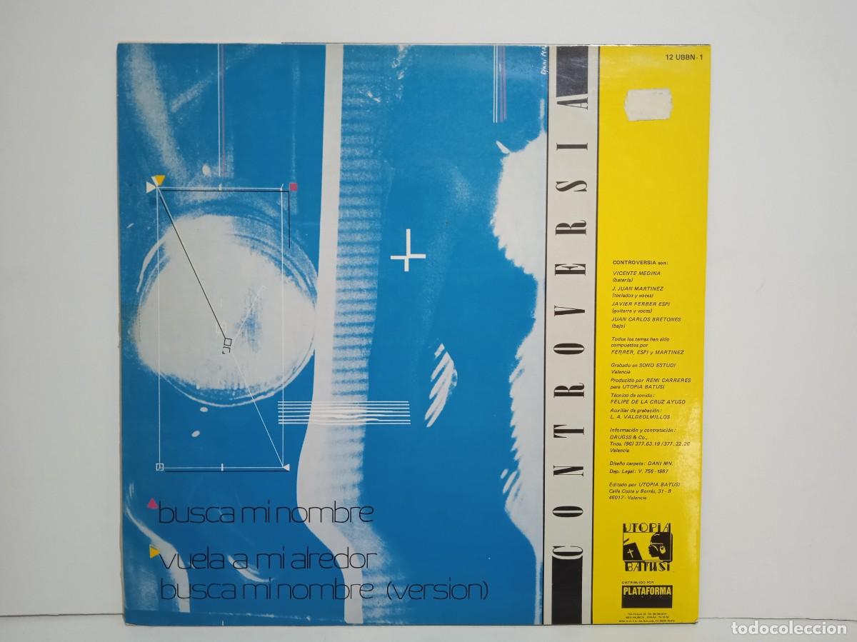 Discos de vinilo: Controversia - Busca Mi Nombre - MAXI SINGLE - 1987 - Foto 2