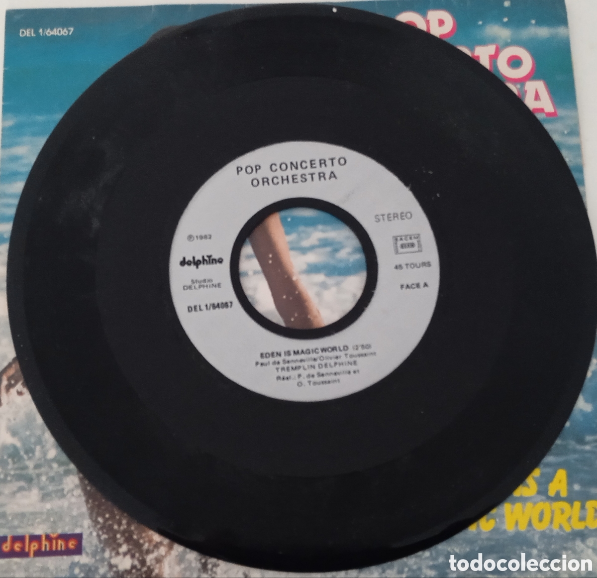 Discos de vinilo: POP CONCERTO ORCHESTRA - Eden is a magic world (1982) single - Foto 6