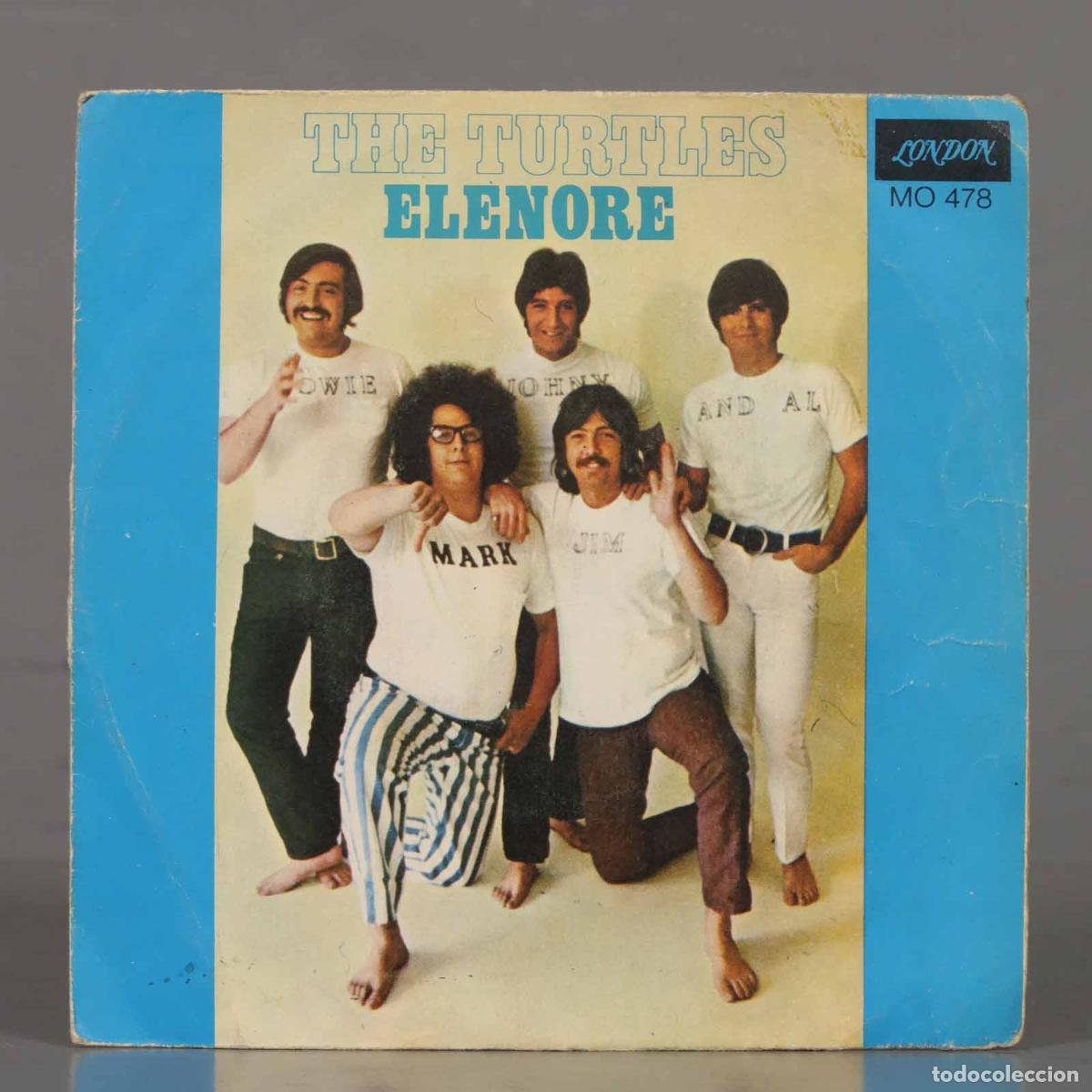 Discos de vinilo: SINGLE. The Turtles &ndash; Elenore - Foto 1