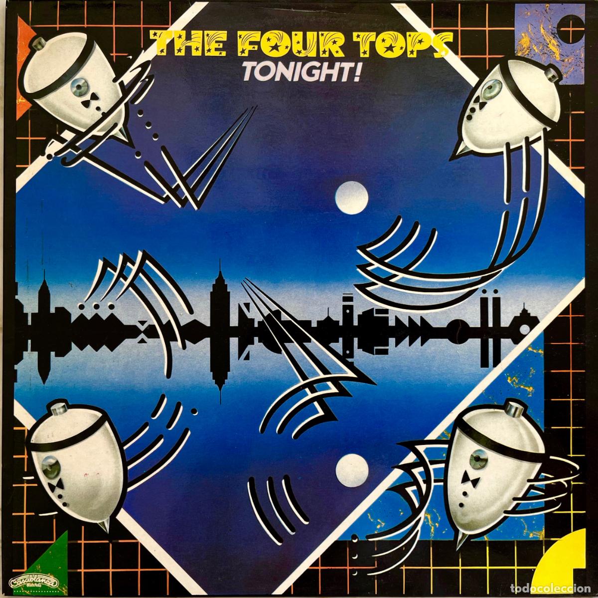 Discos de vinilo: THE FOUR TOPS. TONIGHT. LP ESPA&Ntilde;A 1981 - Foto 1