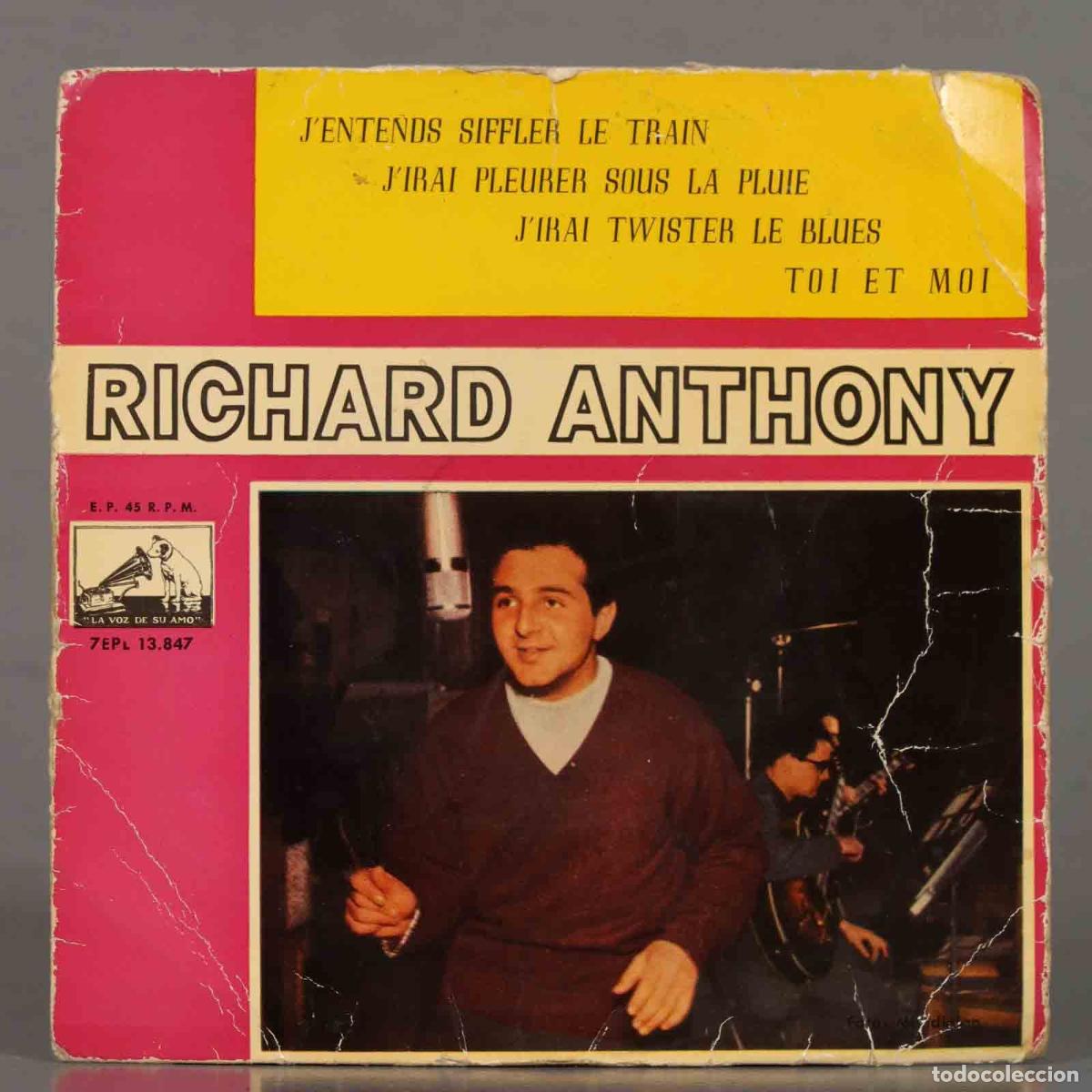 Discos de vinilo: EP. Richard Anthony &ndash; J&acute;Entends Siffler Le Train - Foto 1
