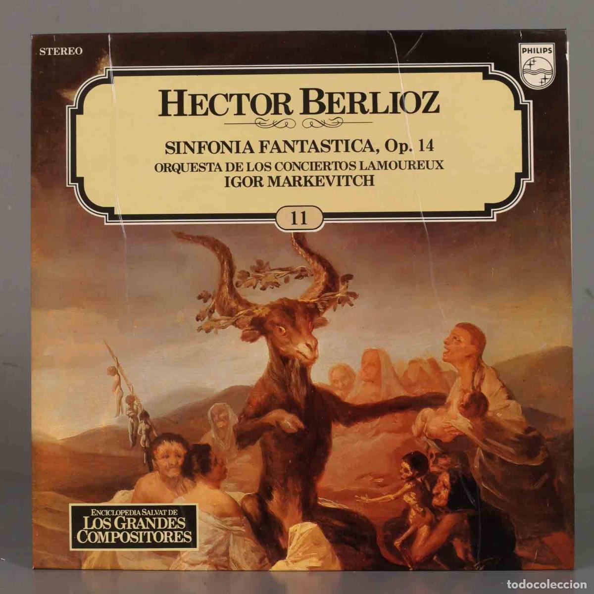 Discos de vinil: LP. HECTOR BERLIOZ SINFONIA FANTASTICA, op. 14 ORQUESTA DE LOS CONCIERTOS LAMOUREUX IGOR MARKEVITCH