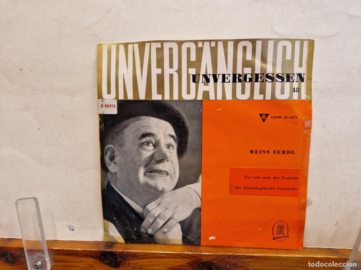 Discos de vinilo: SINGLE. UNVERGESSEN. WEISS FERDL. - Foto 1