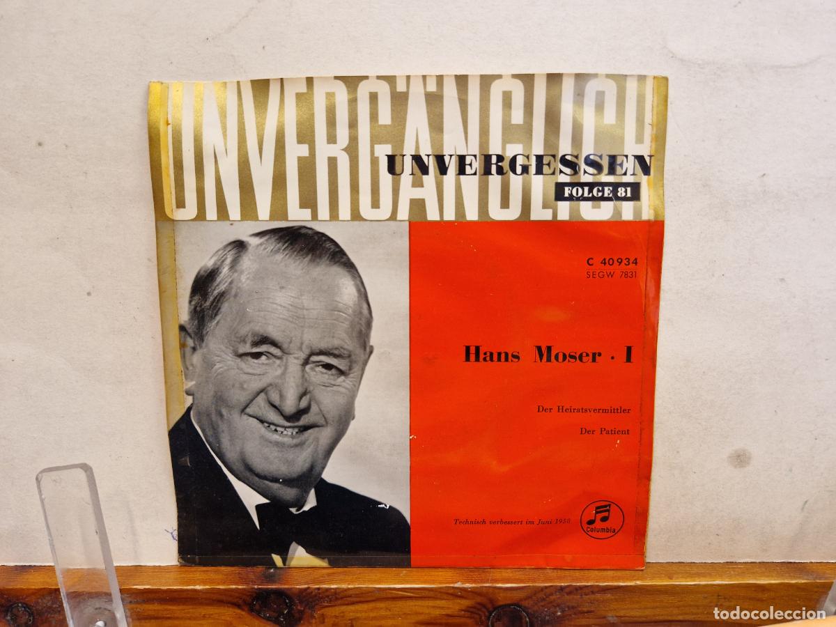 Discos de vinilo: SINGLE. UNVERGESSEN. HANS MOSER 1. - Foto 1