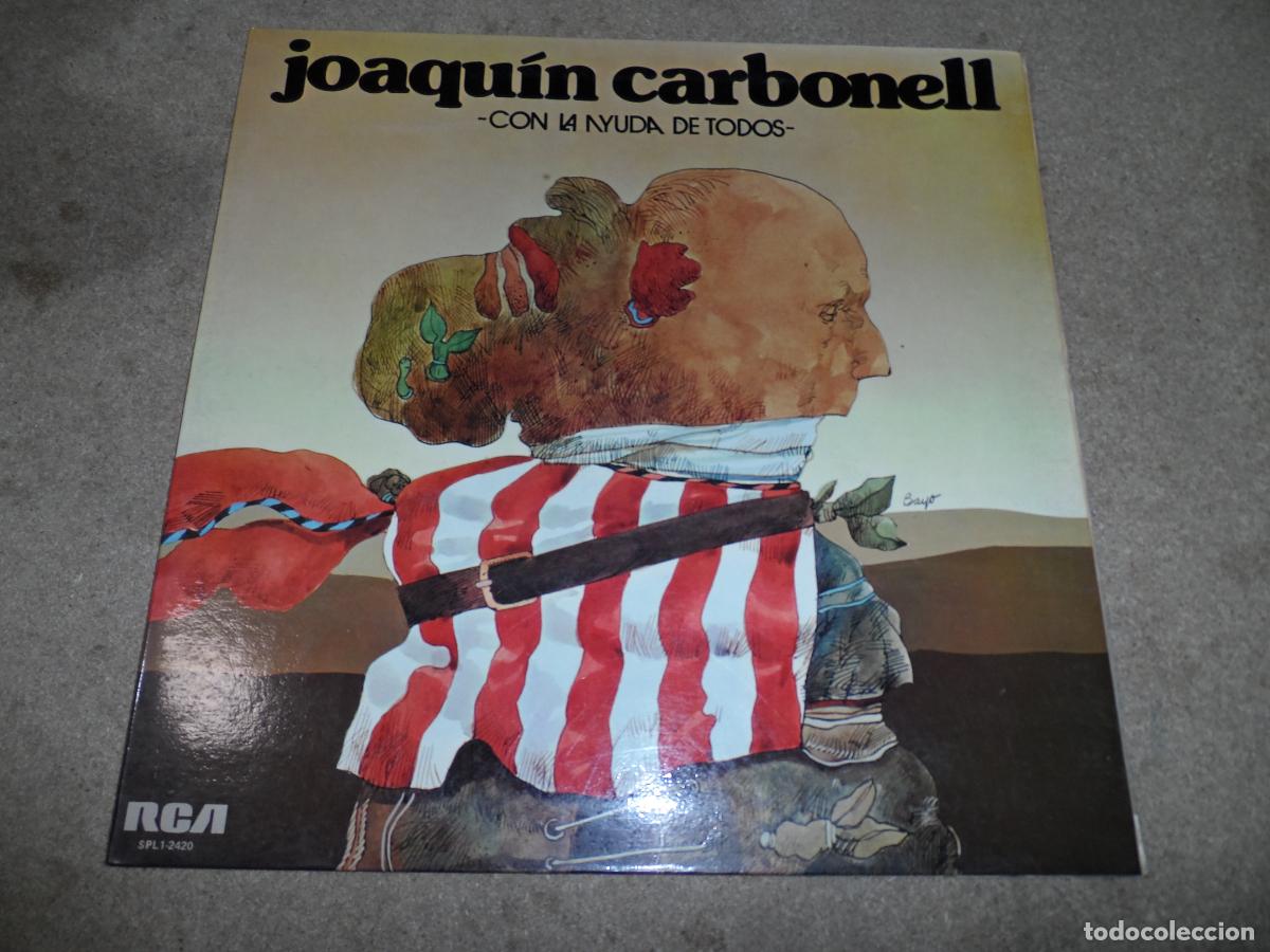 Discos de vinilo: Joaqu&iacute;n Carbonell &ndash; Con La Ayuda De Todos (SPAIN 1976) - Foto 1