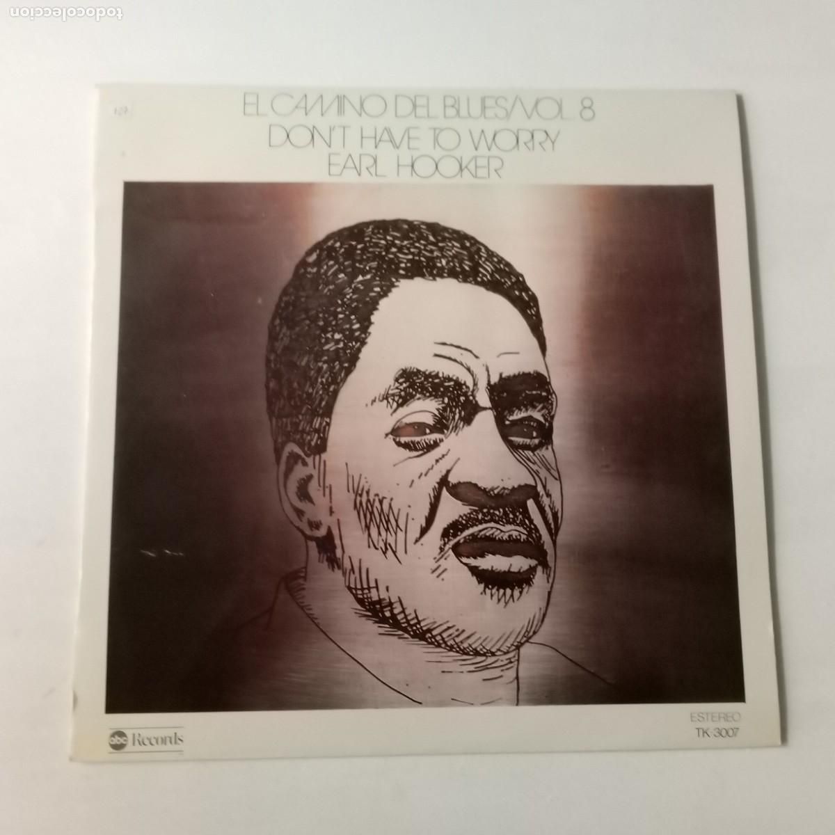 Discos de vinilo: Earl Hooker &lrm;&ndash; Dont Have To Worry. LP - Foto 1