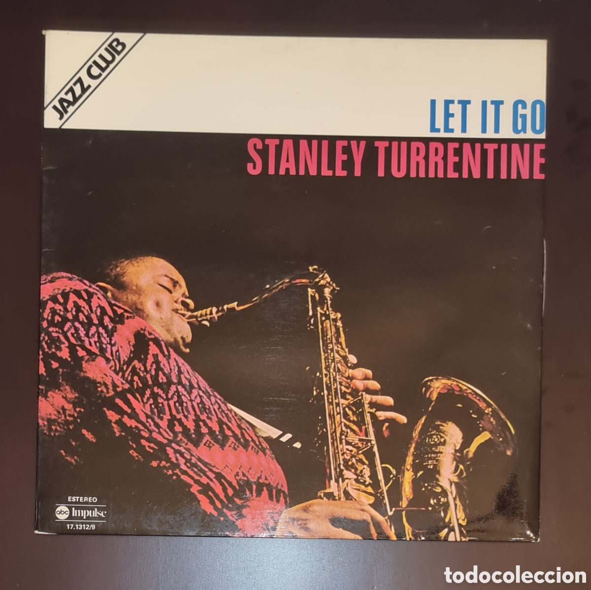 Discos de vinilo: Stanley Turrentine LP - Let It Go 1978 - Foto 1