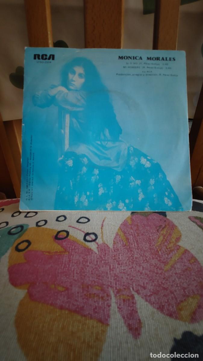 Discos de vinilo: MONICA MORALES-SINGLE SI O NO - Foto 2