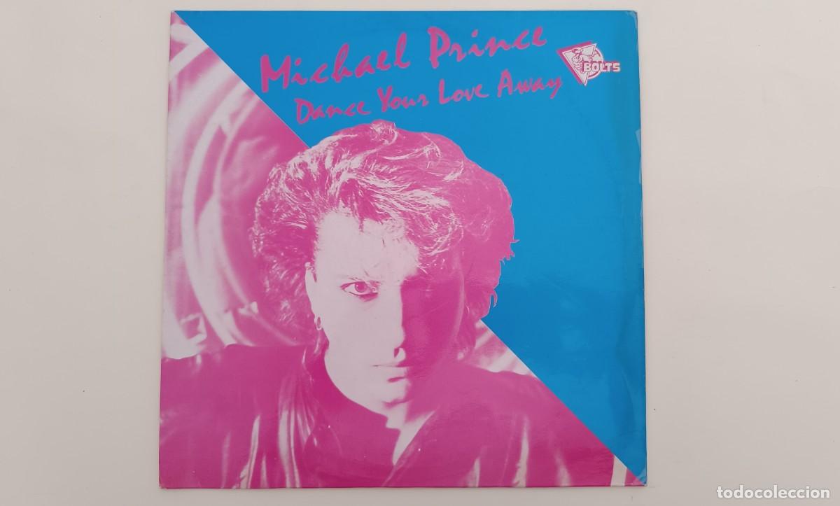 Discos de vinilo: Michael Prince &ndash; Dance Your Love Away - Foto 1