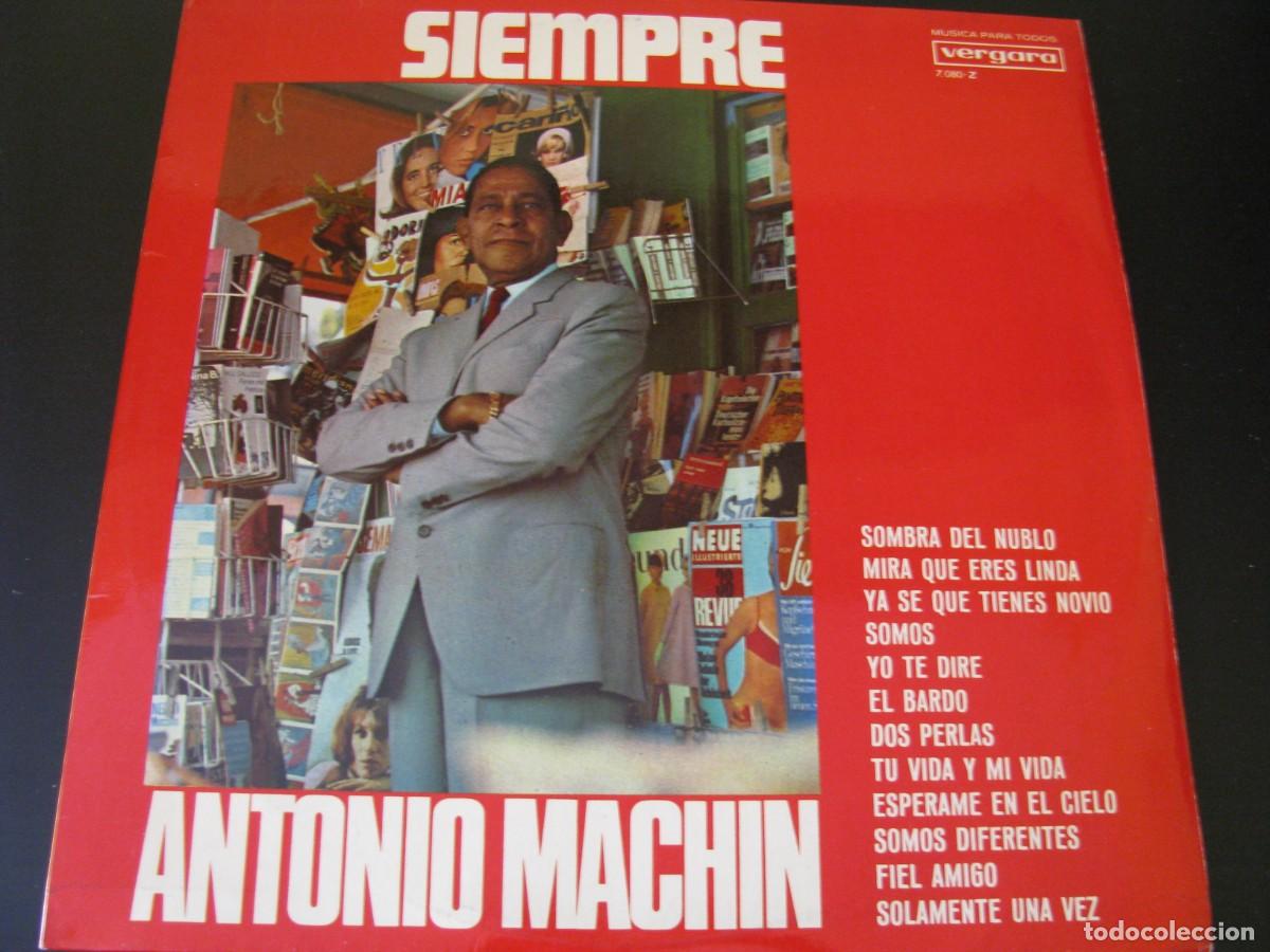 Discos de vinilo: DISCO LP VINILO. SIEMPRE ANTONIO MACHIN - Foto 1