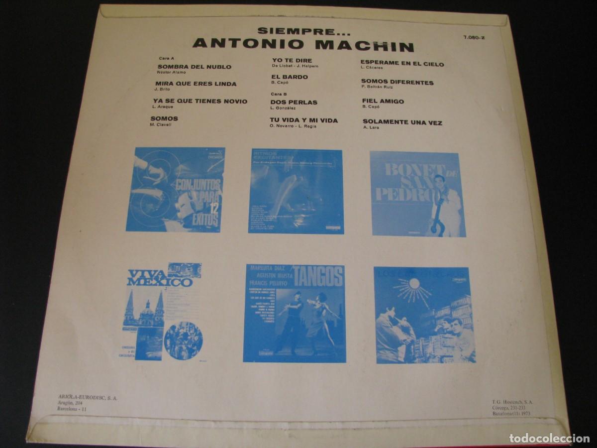 Discos de vinilo: DISCO LP VINILO. SIEMPRE ANTONIO MACHIN - Foto 2