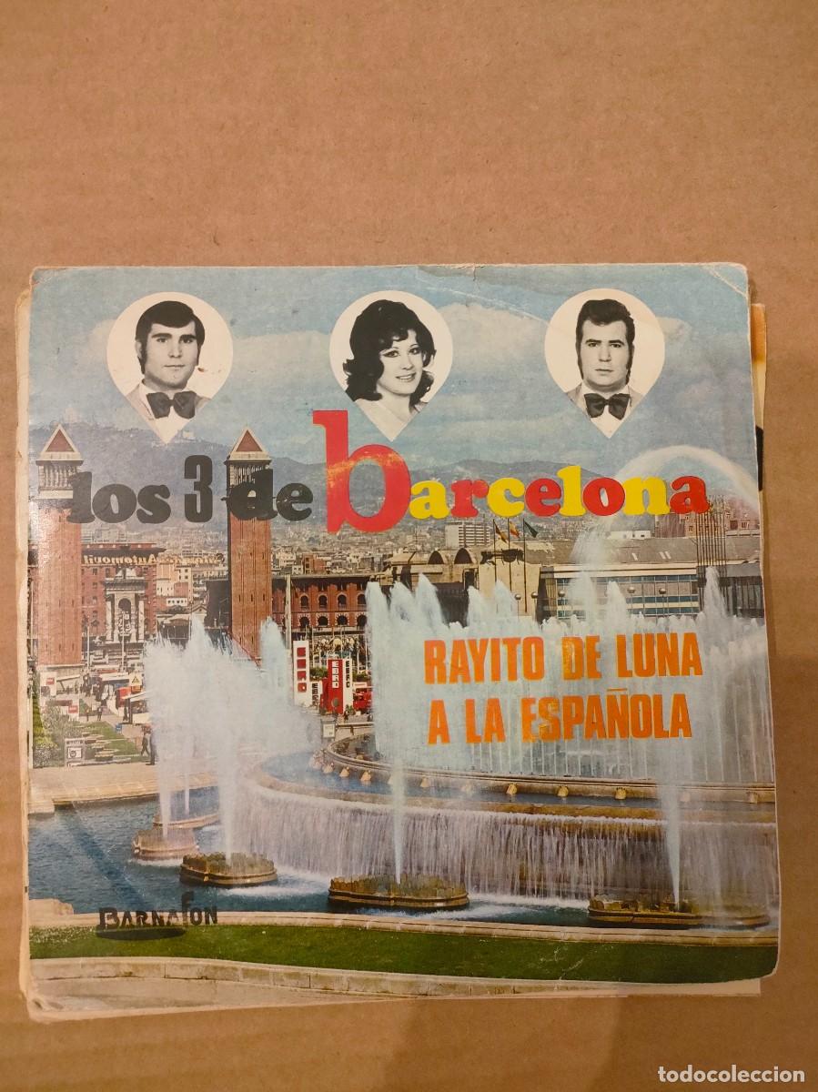 Discos de vinilo: Los 3 de Barcelona. Rayito de luna - Foto 1