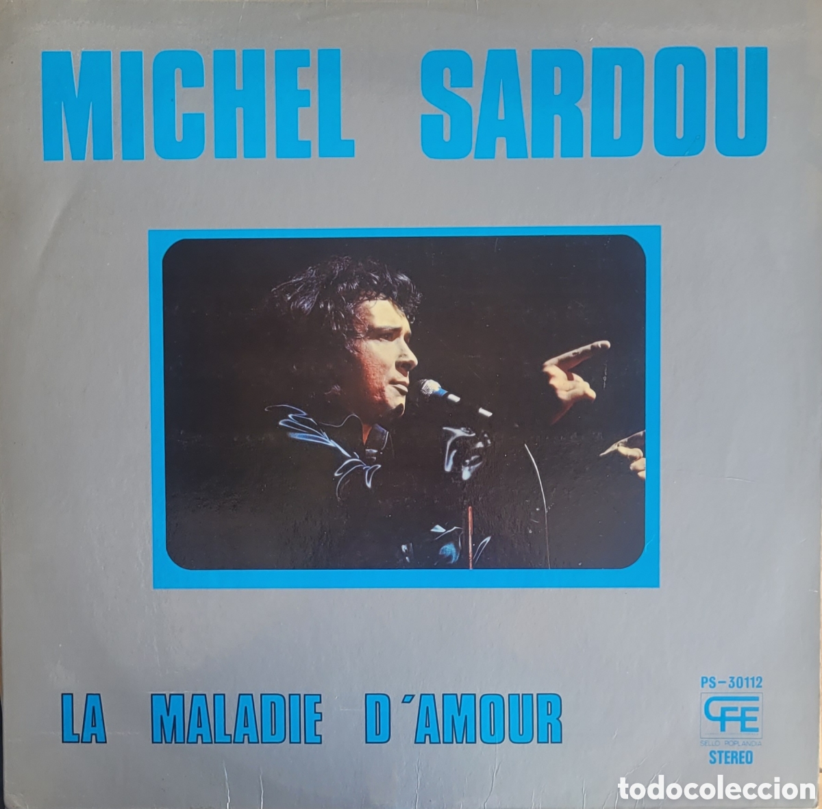 Discos de vinilo: LP MICHEL SARDOU LA MALADIE DAMOUR - Foto 1