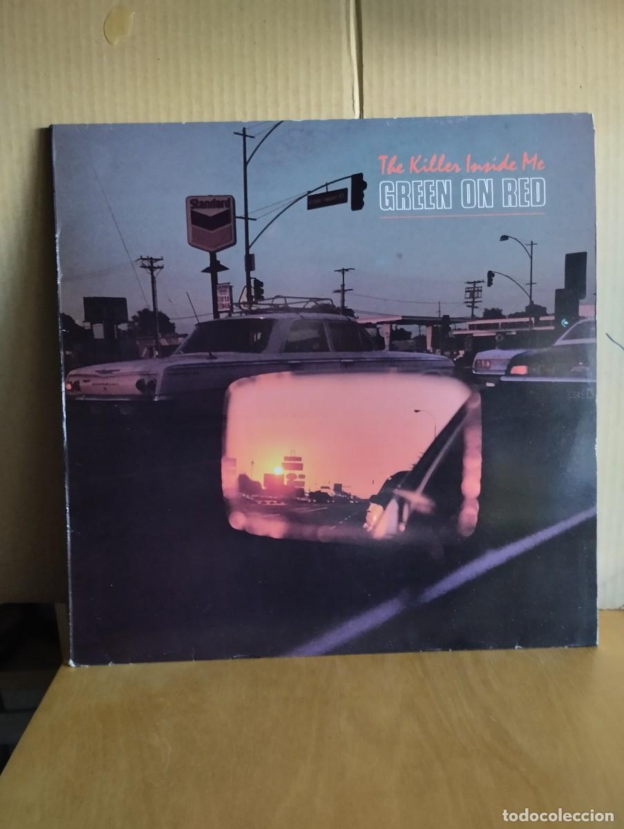 Discos de vinilo: GREEN ON RED ----- THE KILLER INSIDE ME - Foto 1