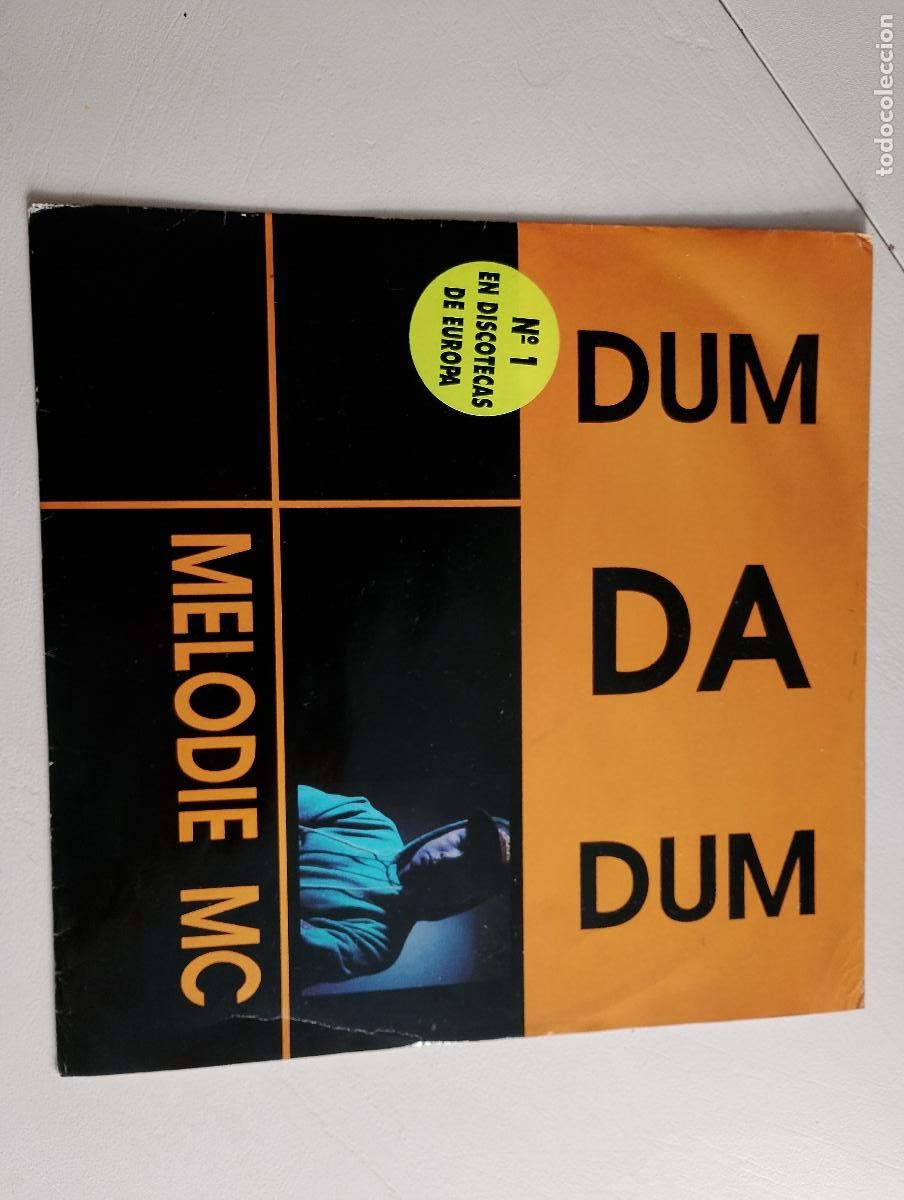 Discos de vinilo: Melodie MC &lrm;&ndash; Dum Da Dum 1993 electronic - Foto 4