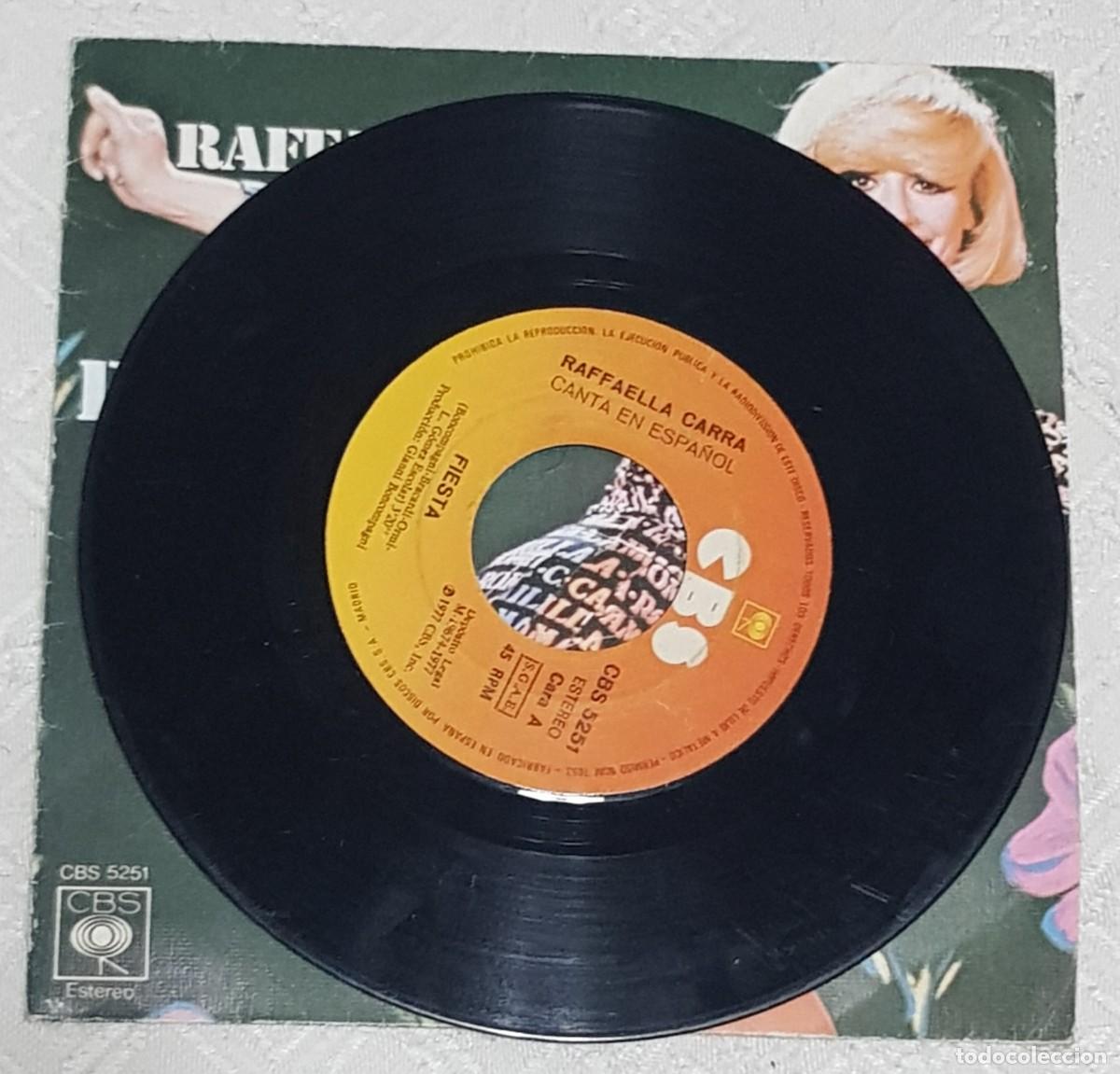 Discos de vinilo: DISCO VINILO Single RAFFAELLA CARRA, Fiesta - Foto 2