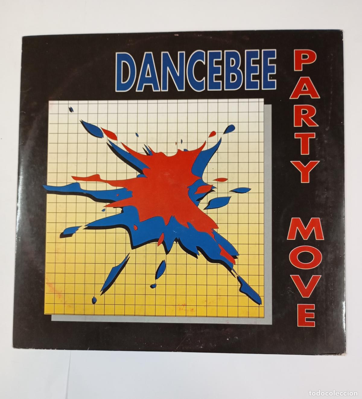 Discos de vinilo: DANCEBEE. PARTY MOVE. MAXI-SINGLE. TDKDA80 - Foto 1