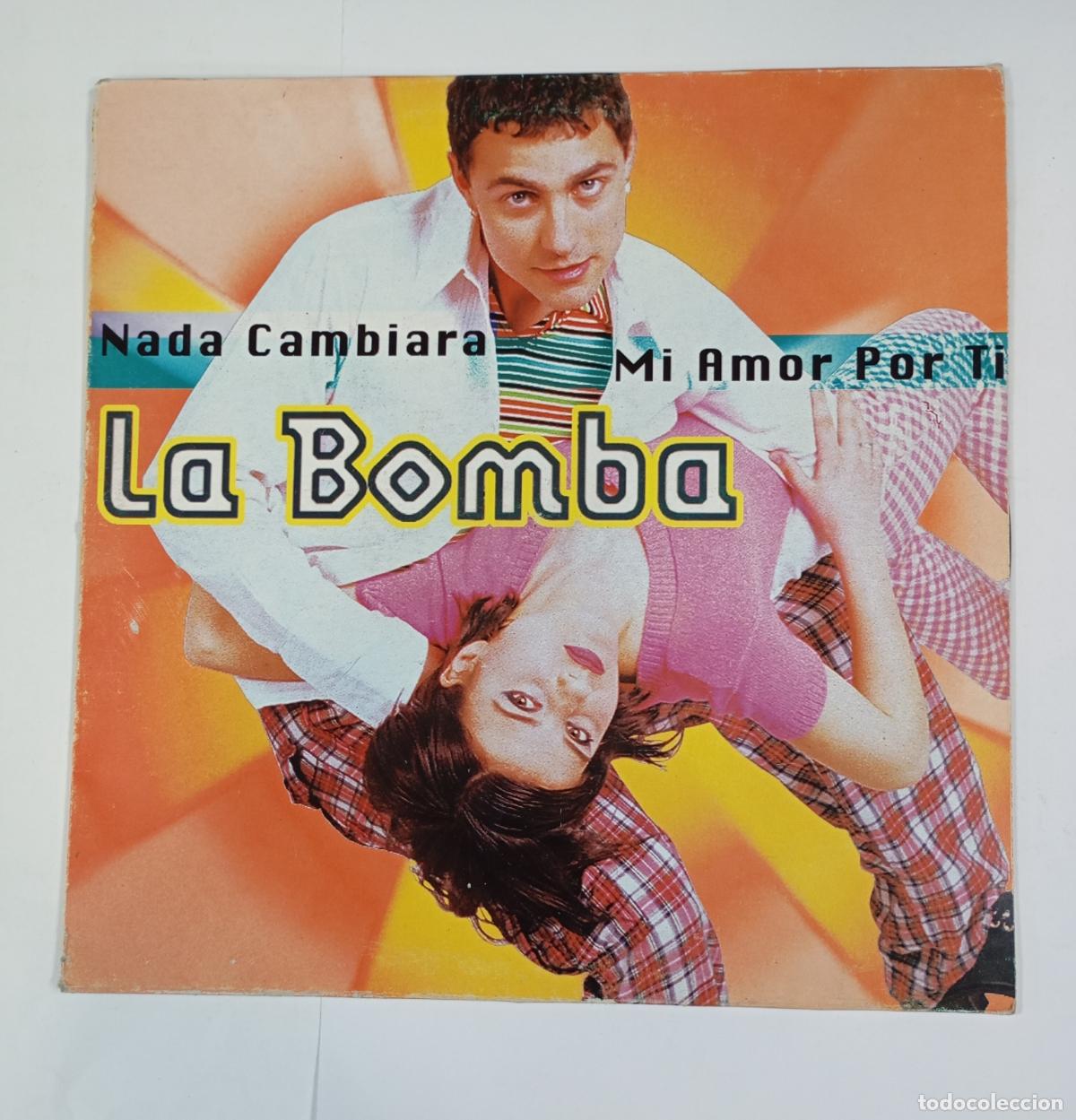 Discos de vinilo: LA BOMBA. NADA CAMBIAR&Aacute;. MAXI-SINGLE. TDKDA80 - Foto 2
