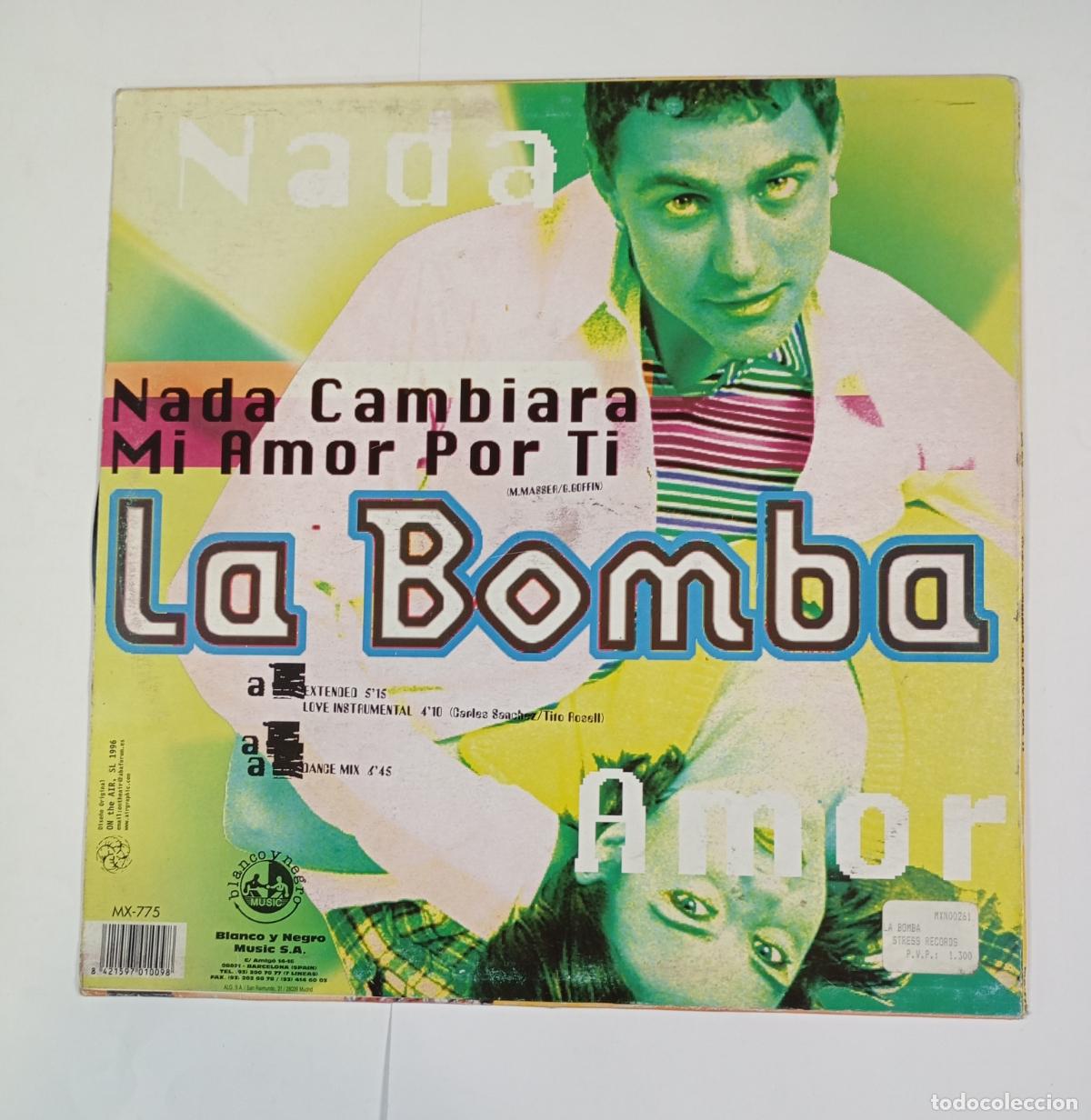 Discos de vinilo: LA BOMBA. NADA CAMBIAR&Aacute;. MAXI-SINGLE. TDKDA80 - Foto 1