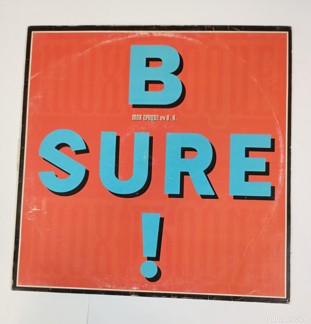 Discos de vinilo: B SURE! MOX EPOQUE. MAXI-SINGLE. TDKDA78 - Foto 1