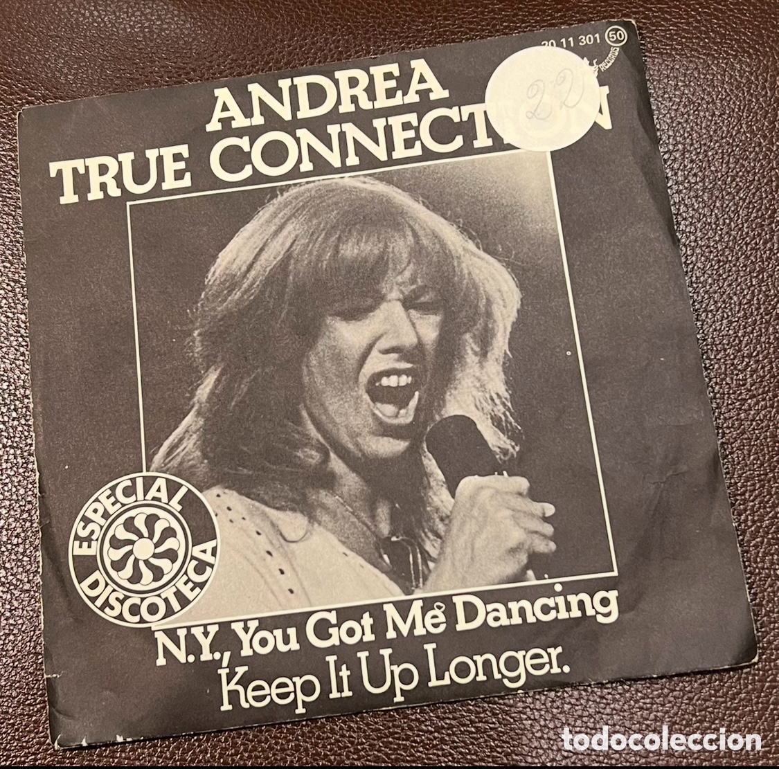 Discos de vinilo: Disco Vinilo Single. Andra True Conection. &ldquo;N. Y., You Got Me Dancing&rdquo;. 1977. - Foto 1