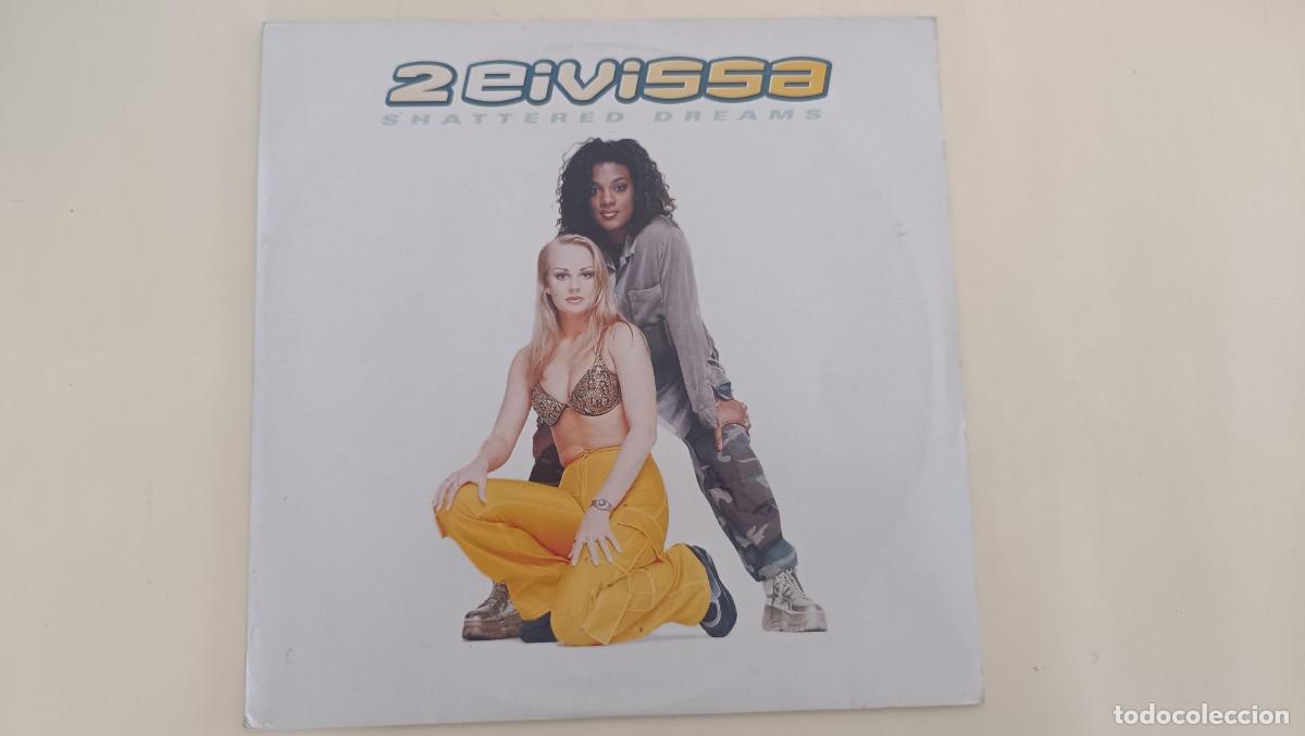 Discos de vinilo: 2 Eivissa &ndash; Shattered Dreams - Foto 1