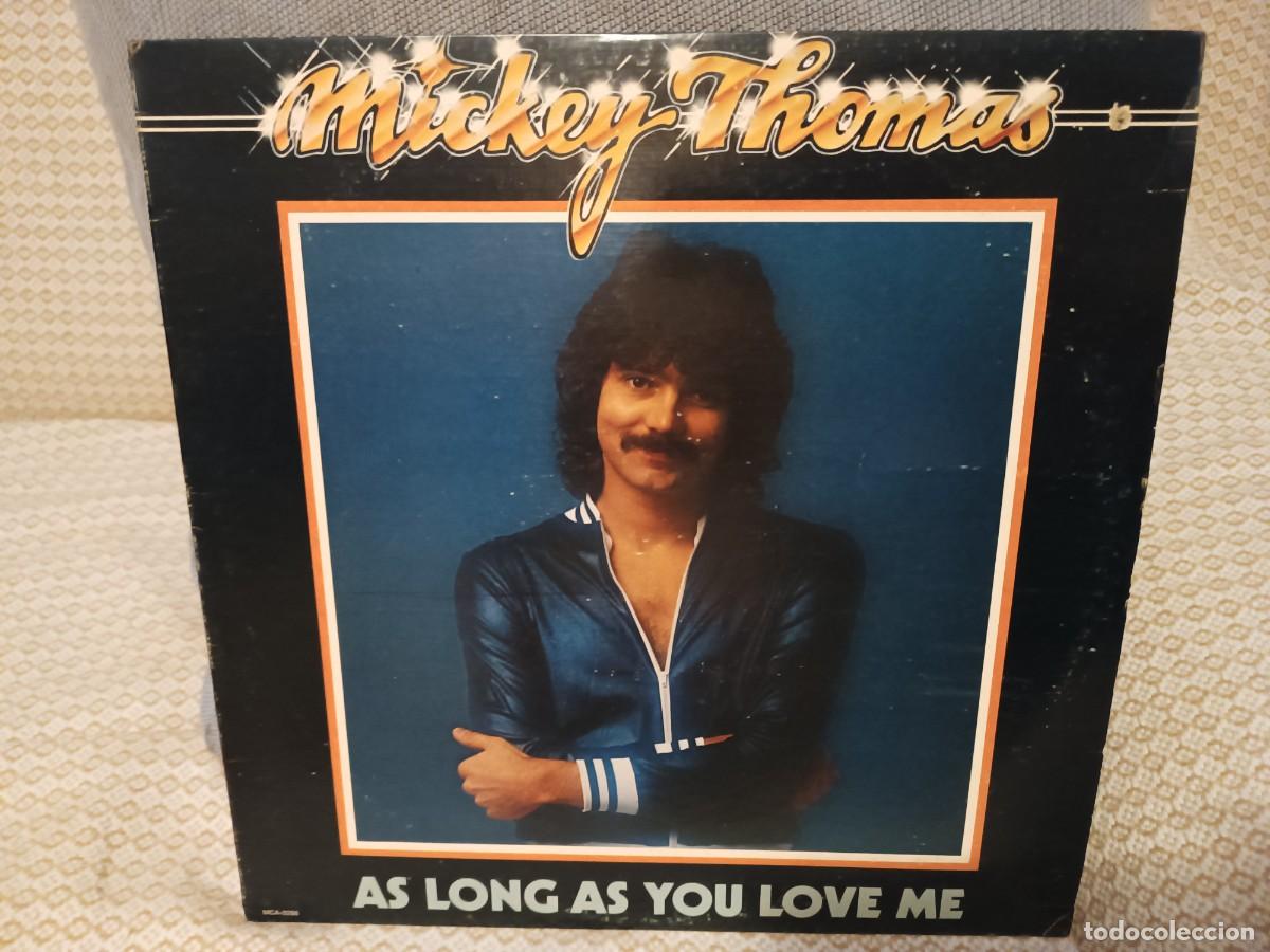 Discos de vinilo: Mickey Thomas As Long as you love me - Foto 1