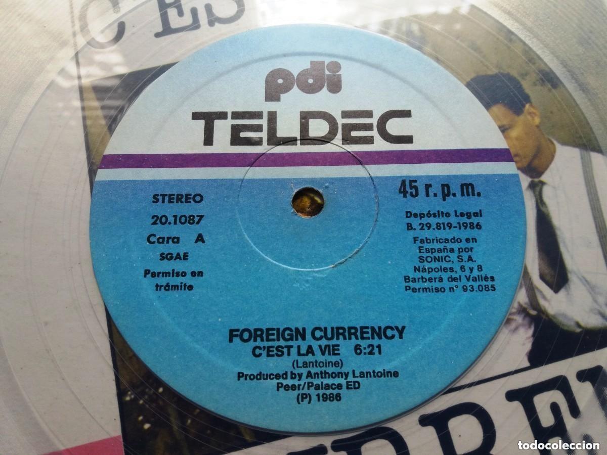 Discos de vinilo: FOREIGN CURRENCY / CEST LA VIE / MAXI-SINGLE 12 PULGADAS - Foto 3