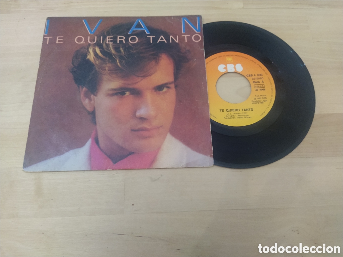 Discos de vinilo: IVAN - TE QUIERO TANTO/A SOLAS - DISCO SINGLE VINILO - Foto 1